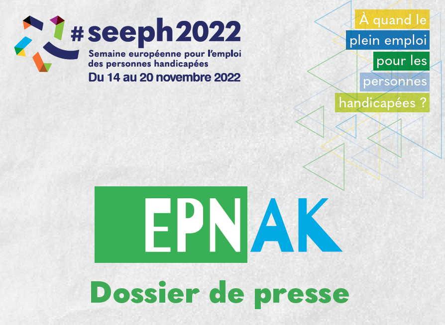 Semaine Européenne pour l&rsquo;Emploi des Personnes Handicapées : dossier de presse