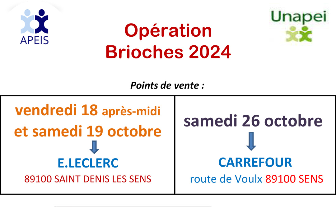 L&rsquo;APEIS organise son opération BRIOCHES 2024
