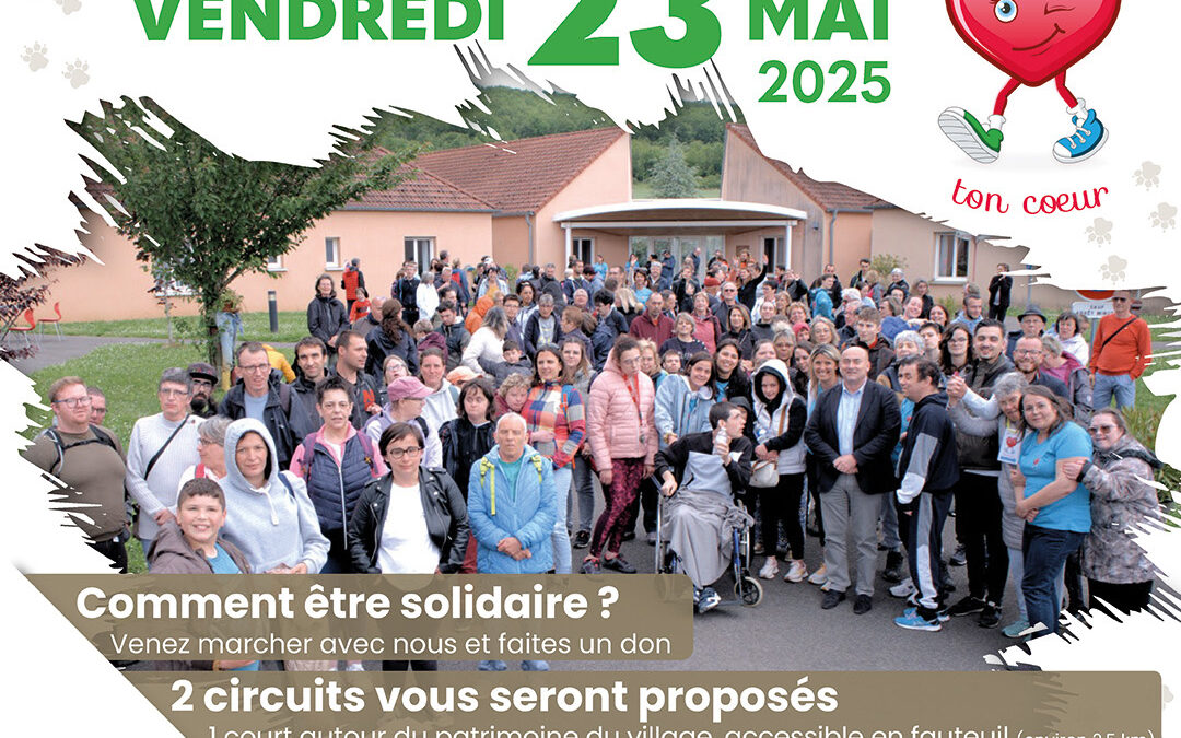[MARCHE SOLIDAIRE « FAIS MARCHER TON CŒUR » 3ème ÉDITION]